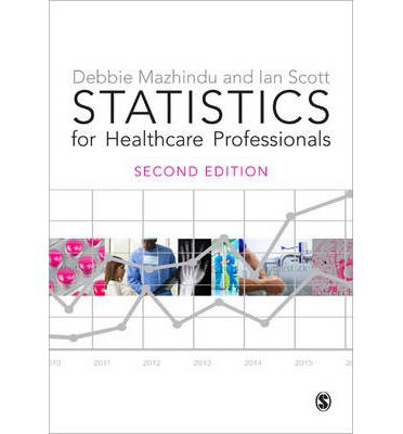 Cover for Ian Scott · Statistics for Healthcare Professionals: An Introduction (Hardcover Book) [2 Revised edition] (2014)