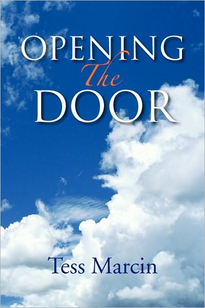 Cover for Tess Marcin · Opening the Door (Paperback Book) (2010)