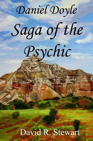 Cover for David R Stewart · Daniel Doyle, Saga of the Psychic (Paperback Book) (2010)
