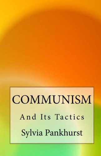 Cover for Sylvia Pankhurst · Communism and Its Tactics (Paperback Book) (2011)