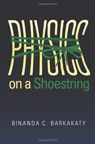 Cover for Binanda C Barkakaty · Physics on a Shoestring (Paperback Book) (2011)