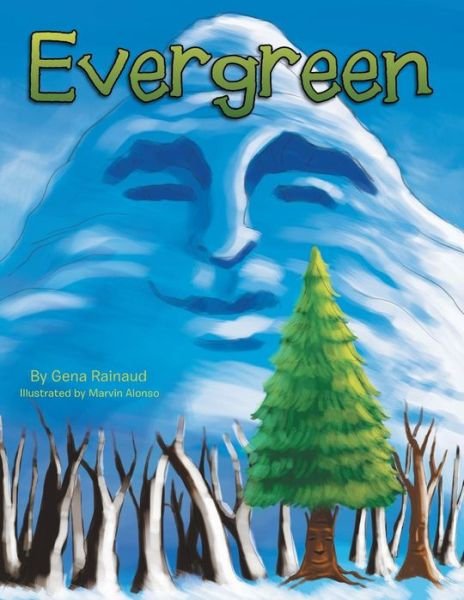 Cover for Gena Rainaud · Evergreen (Paperback Book) (2013)