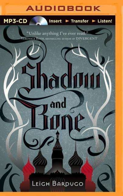 Cover for Leigh Bardugo · Shadow and Bone (MP3-CD) (2014)