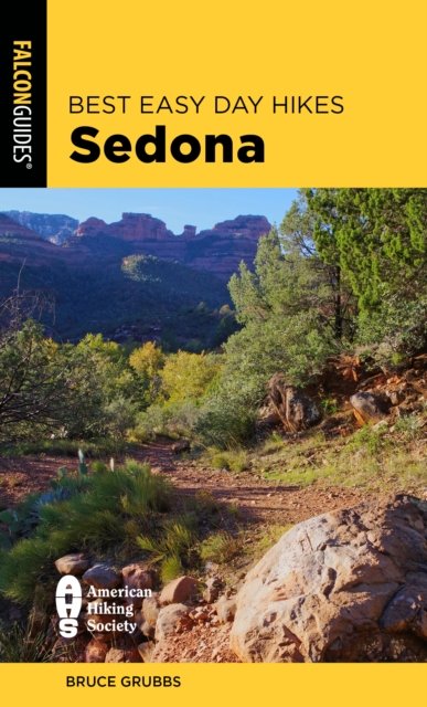 Cover for Bruce Grubbs · Best Easy Day Hikes Sedona - Best Easy Day Hikes Series (Paperback Book) [Fourth edition] (2025)