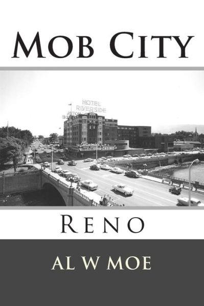 Cover for Al W Moe · Mob City (Paperback Book) (2013)