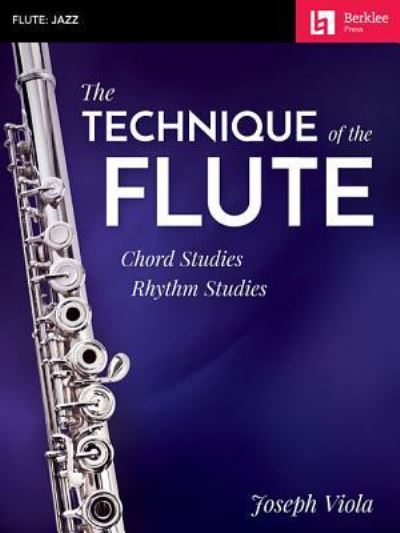 Cover for Joseph Viola · The Technique of the flute (Book) (2018)