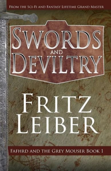 Cover for Fritz Leiber · Swords and Deviltry (Pocketbok) (2014)