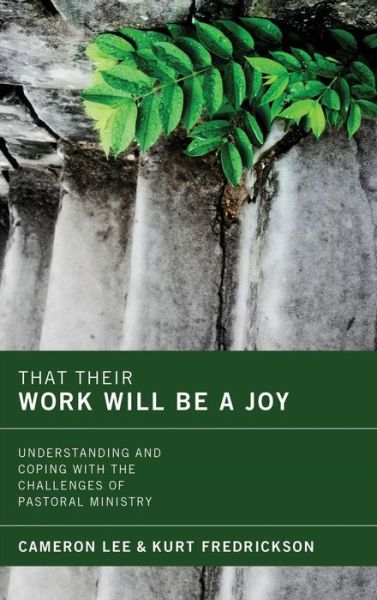 Cover for Cameron Lee · That Their Work Will Be a Joy (Hardcover Book) (2012)