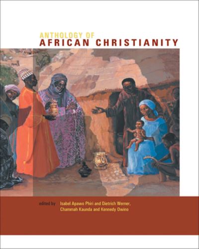 Cover for Isabel Apawo Phiri · Anthology of African Christianity (Gebundenes Buch) (2016)