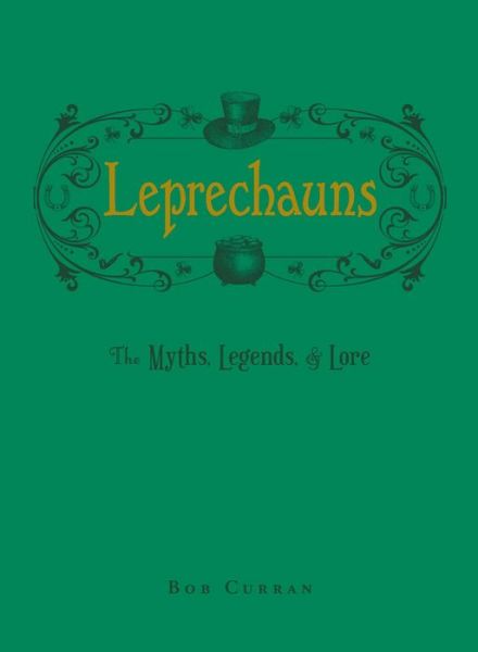 Cover for Bob Curran · Leprechauns (Hardcover Book) (2019)