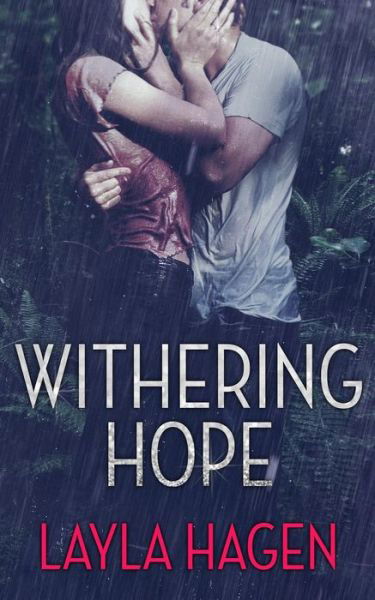 Cover for Layla Hagen · Withering Hope (Pocketbok) (2015)