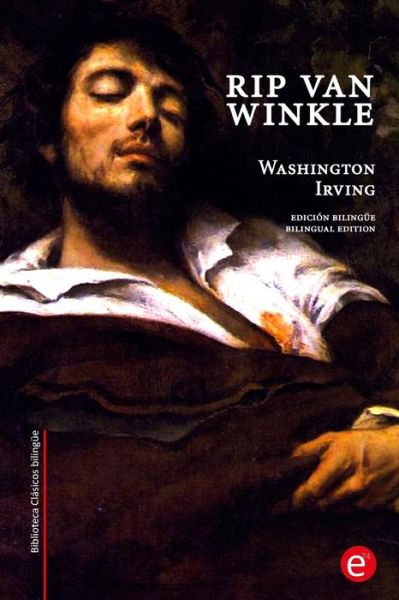 Rip Van Winkle - Washington Irving - Books - Createspace Independent Publishing Platf - 9781519430922 - November 20, 2015