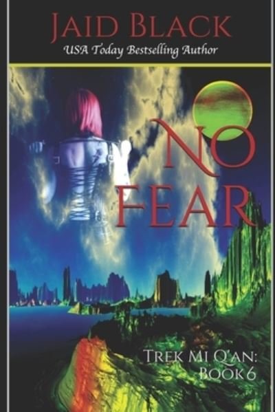 Cover for Jaid Black · No Fear - Trek Mi Q'An (Paperback Bog) (2017)