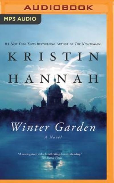 Cover for Kristin Hannah · Winter Garden (MP3-CD) (2016)