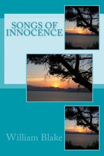 Cover for William Blake · Songs of Innocence (Taschenbuch) (2016)
