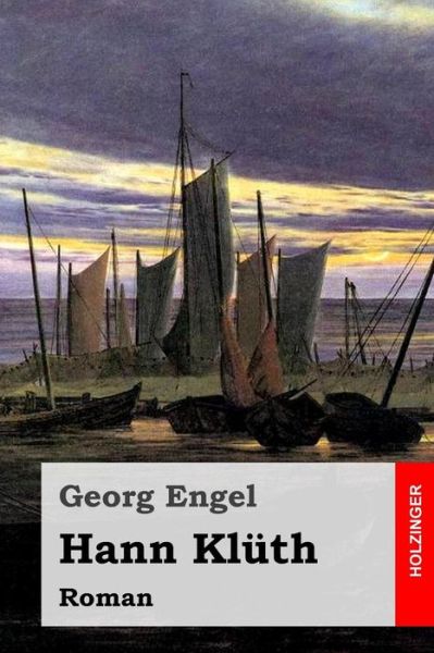 Cover for Georg Engel · Hann Kluth (Paperback Book) (2016)