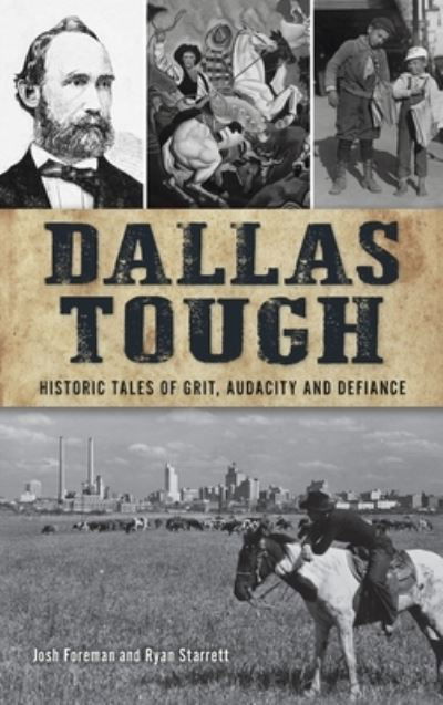 Cover for Josh Foreman · Dallas Tough (Gebundenes Buch) (2021)