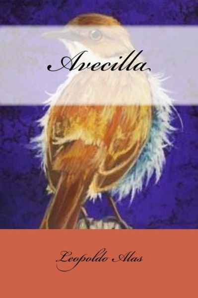 Cover for Leopoldo Alas · Avecilla (Paperback Book) [Spanish edition] (2017)