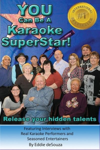 Cover for Mr Eddie deSouza · You Can Be A Karaoke SuperStar! (Paperback Book) (2015)