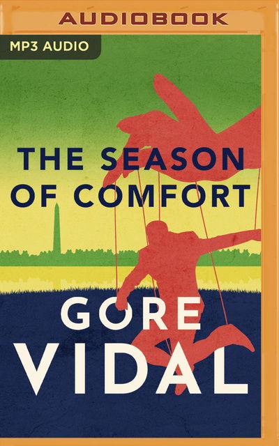 Cover for Gore Vidal · The Season of Comfort (CD) (2020)