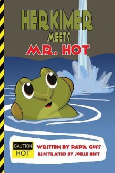 Cover for Papa Guss · Herkimer Meets MR. HOT (Paperback Book) (2016)