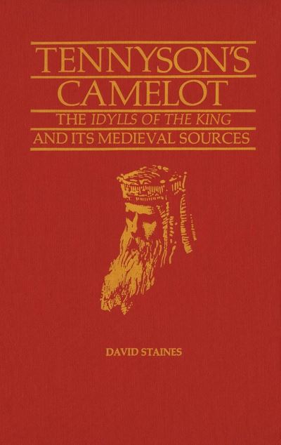 Cover for David Staines · Tennyson's Camelot (Buch) (2010)