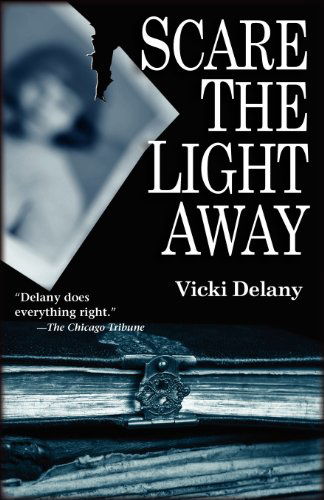 Cover for Vicki Delany · Scare the Light Away (Paperback Book) [Reprint edition] (2012)