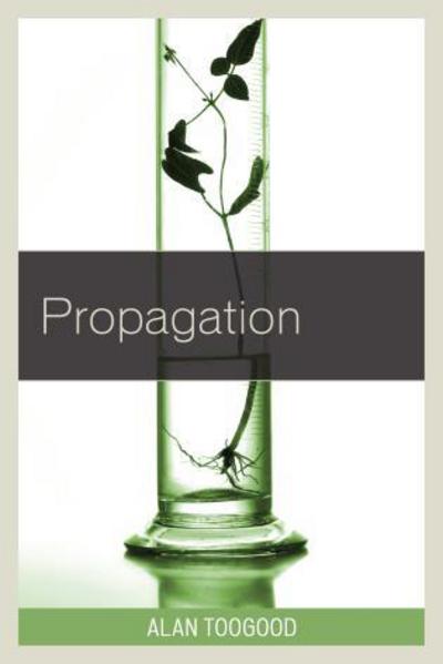 Cover for Alan R. Toogood · Propagation (Paperback Book) (2015)