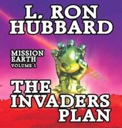Cover for L. Ron Hubbard · The Invaders Plan: Mission Earth Volume 1 (Hörbok (CD)) [First Edition, Abridged edition] (2013)