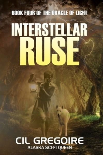Cover for Cil Gregoire · Interstellar Ruse (Taschenbuch) (2019)