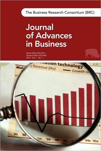 Cover for Research Consortium of Wny Business Research Consortium of Wny · The Brc Journal of Advances in Business: Vol. 1, No. 1 (Pocketbok) (2010)