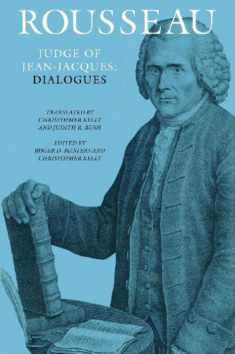 Cover for Jean-Jacques Rousseau · Rousseau, Judge of Jean-Jacques: Dialogues (Paperback Book) [Trans. from the French edition] (2012)