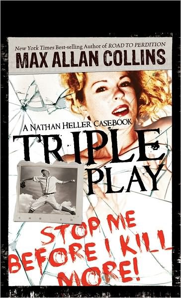 Cover for Max Allan Collins · Triple Play - Nathan Heller Series (Pocketbok) (2012)