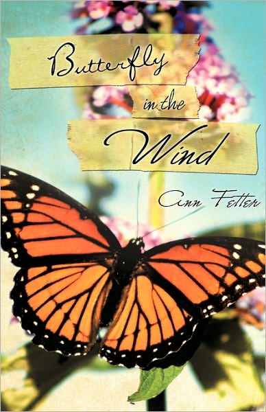 Cover for Ann Fetter · Butterfly in the Wind (Paperback Book) (2010)