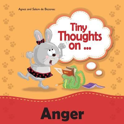 Cover for Agnes De Bezenac · Tiny Thoughts on Anger (Paperback Book) (2017)