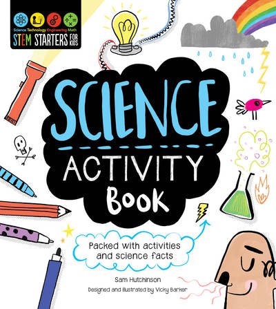 Cover for Sam Hutchinson · STEM Starters for Kids Science Activity Book (Paperback Book) (2017)