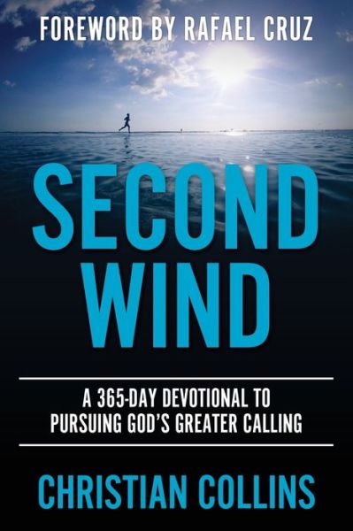 Cover for Christian Collins · Second Wind: A 365-Day Devotional to Pursuing God's Greater Calling (Paperback Book) (2020)