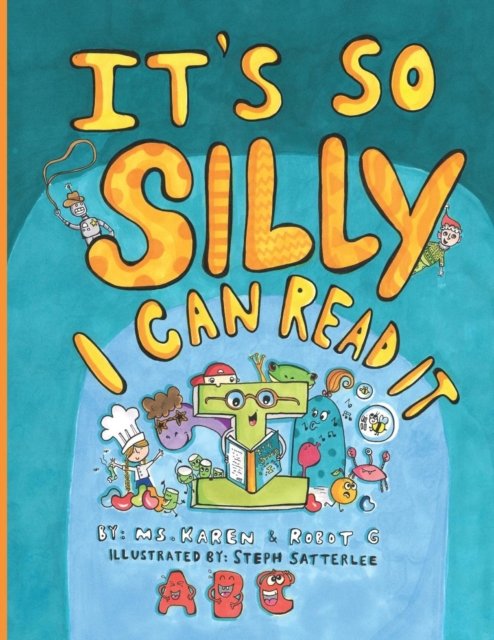 Cover for Karen Pollard · It's So Silly I Can Read It (Paperback Book) (2019)