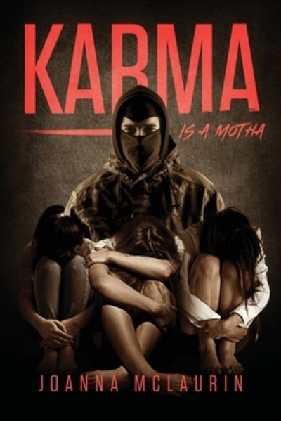 Cover for Joanna McLaurin · Karma is a Motha (Paperback Book) (2020)