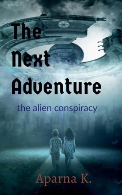 Cover for Aparna K · Next Adventure (Buch) (2020)