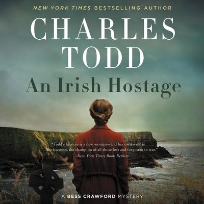 Cover for Charles Todd · An Irish Hostage Library Edition (CD) (2021)