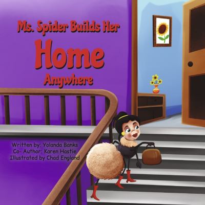 Cover for Yolanda Banks · Ms. Spider Builds Her Home Anywhere (Book) (2023)