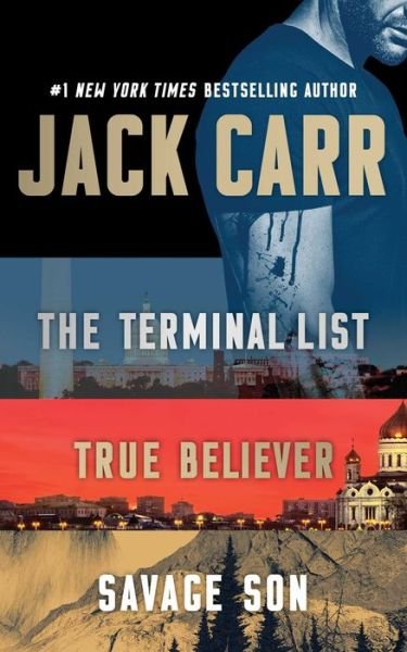 Jack Carr Boxed Set: The Terminal List, True Believer, and Savage Son - Jack Carr - Bøker - Atria/Emily Bestler Books - 9781668000922 - 8. mars 2022
