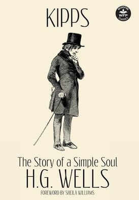 Cover for H G Wells · Kipps: The Story of a Simple Soul (Inbunden Bok) (2020)