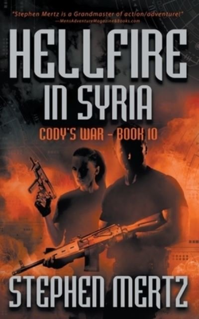 Cover for Stephen Mertz · Hellfire in Syria (Bok) (2023)