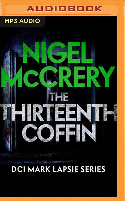 Cover for Nigel McCrery · The Thirteenth Coffin (CD) (2020)