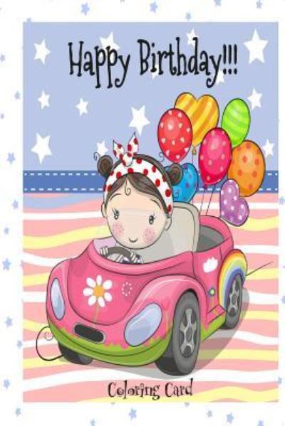 Cover for Florabella Publishing · HAPPY BIRTHDAY! (Coloring Card) (Paperback Bog) (2018)