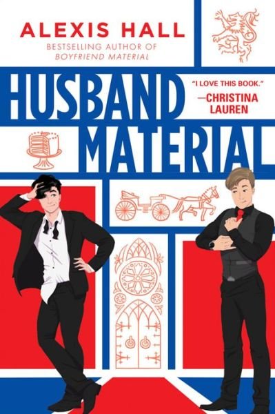 Husband Material - London Calling - Alexis Hall - Bøger - Sourcebooks, Inc - 9781728250922 - 2. august 2022