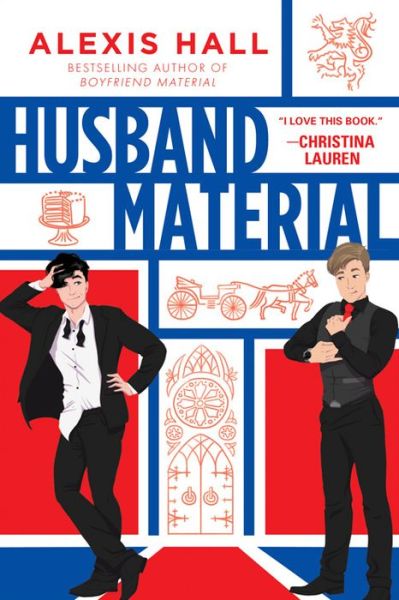 Husband Material - London Calling - Alexis Hall - Livros - Sourcebooks, Inc - 9781728250922 - 2 de agosto de 2022