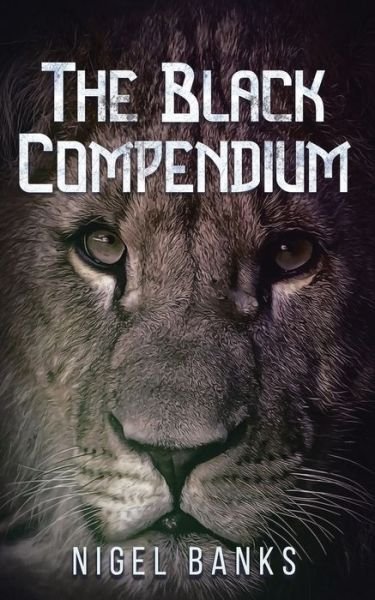 Cover for Nigel Banks · The Black Compendium (Paperback Book) (2019)
